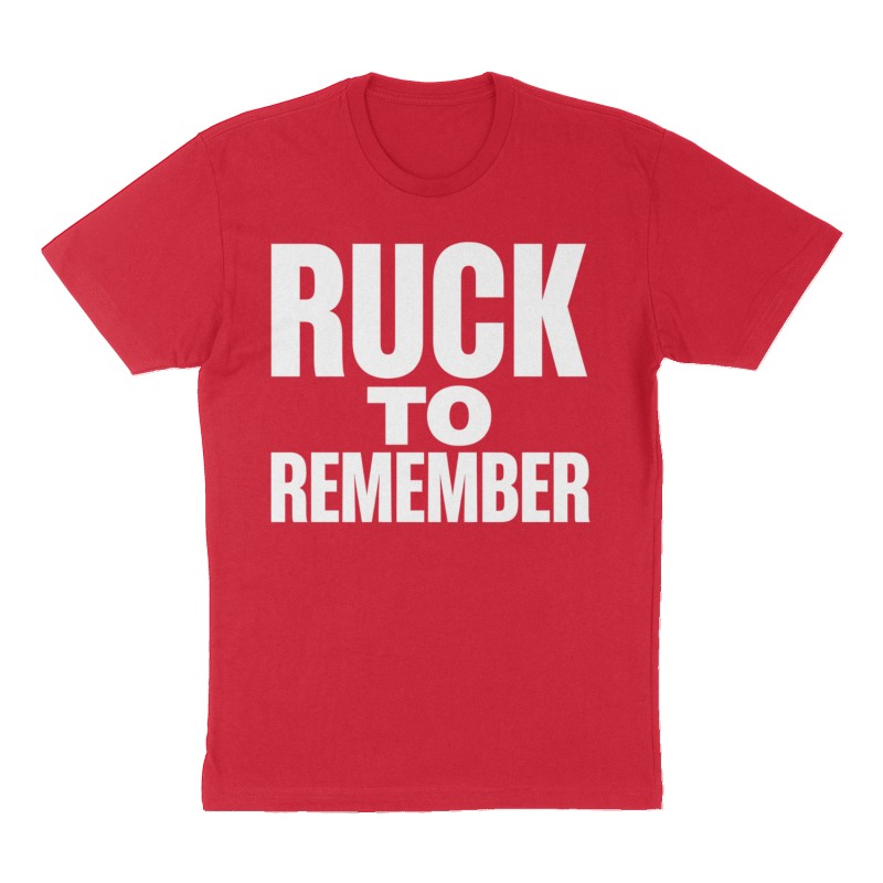 Custom t-shirt: "Ruck to remember ", Front print, red shirt