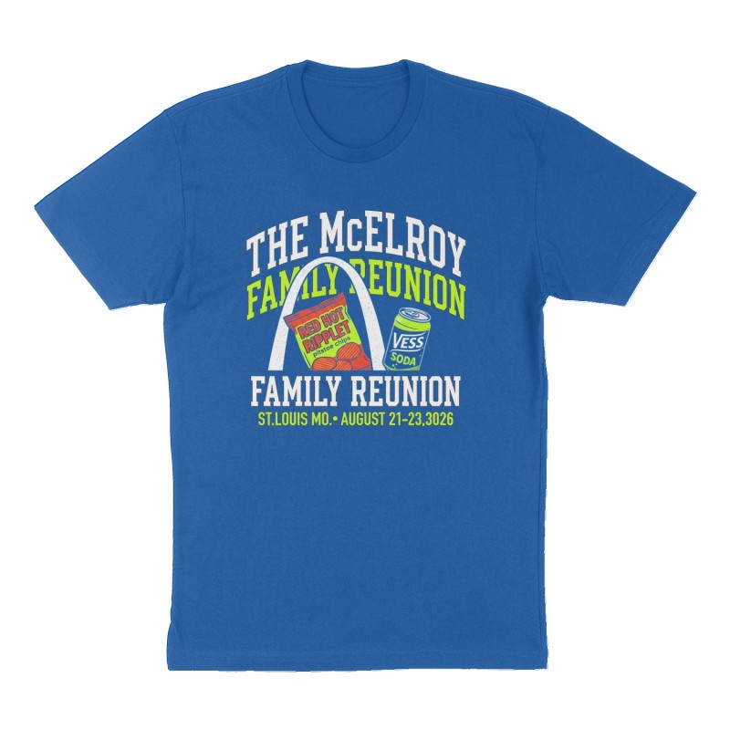 Custom t-shirt: "The McElroy Family Reunion", Front print, royal-blue shirt