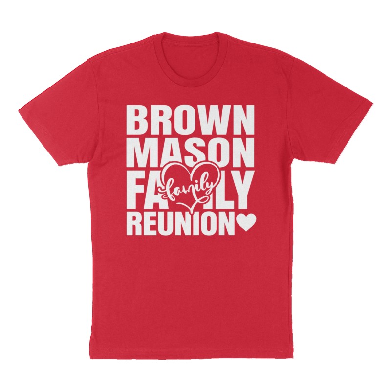 Custom t-shirt: "Brown/Mason family reunion❤️", Front print, red shirt