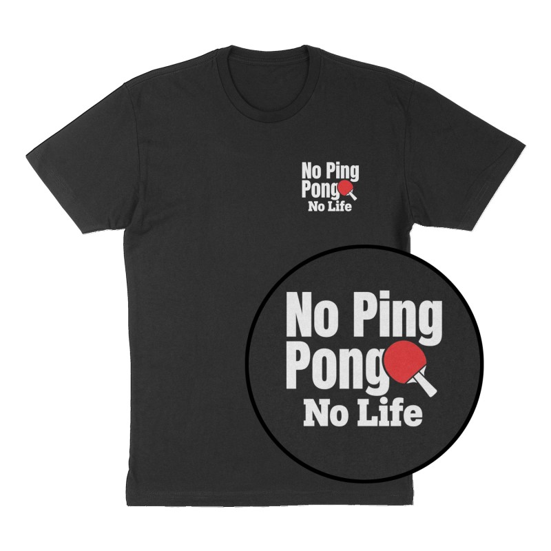 Custom t-shirt: "No Ping Pong", Left Chest print, black shirt
