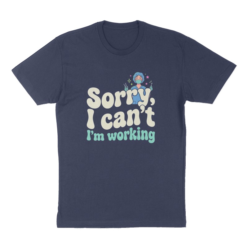 Custom t-shirt: "Sorry, I can’t ", Front print, navy shirt