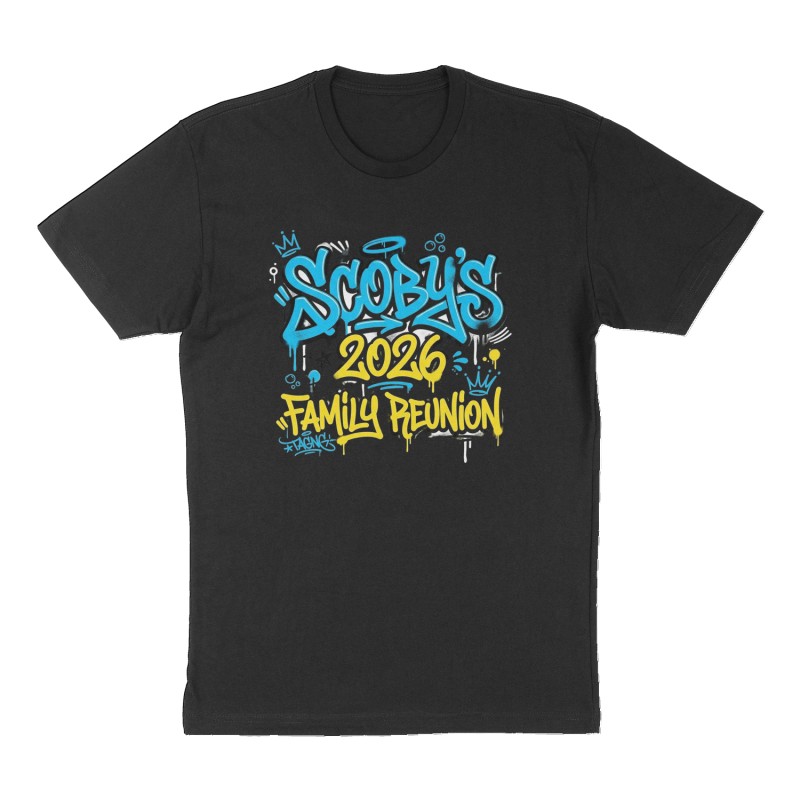 Custom t-shirt: "Scoby’s 2026 Family Reunion ", Front print, black shirt
