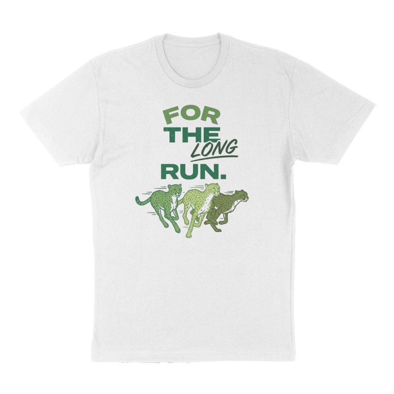 Custom t-shirt: "For the long run.", Front print, white shirt