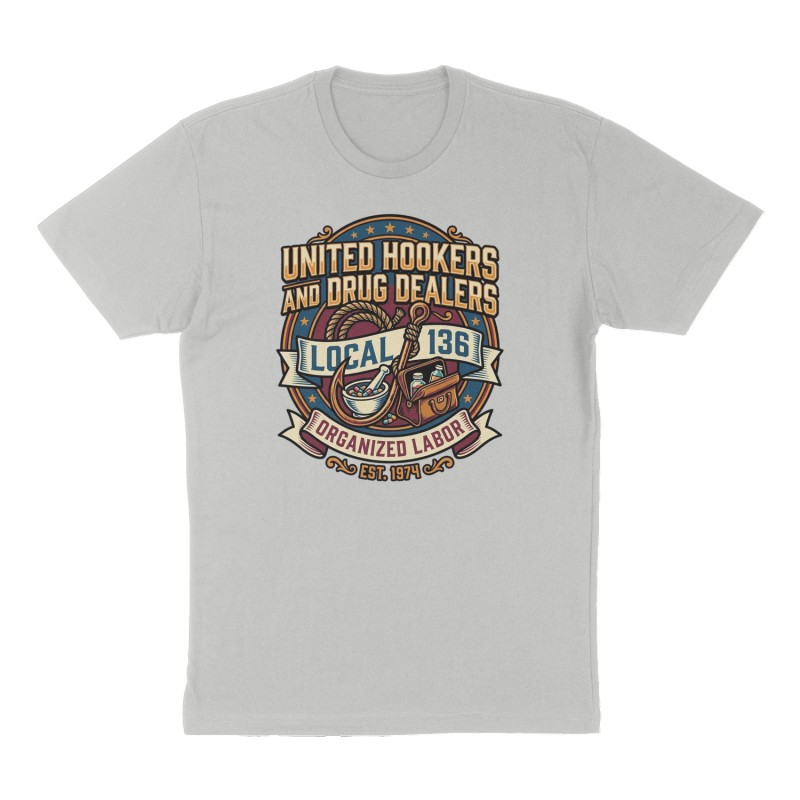 Custom t-shirt: "United Hookers and Drug Dealers Local 136", Front print, heather-gray shirt