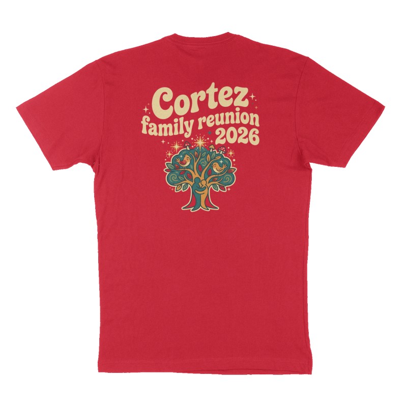 Custom t-shirt: "Cortez family reunion 2026", Back print, red shirt