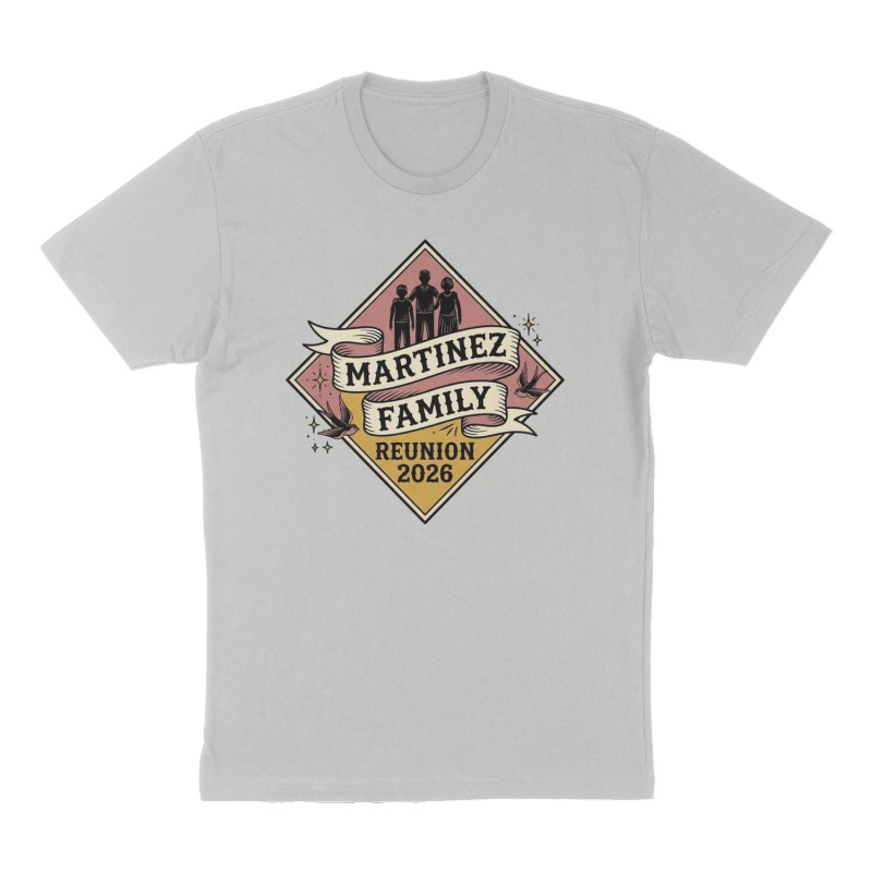 Custom t-shirt: "MARTINEZ FAMILY REUNION 2026", heather-gray shirt