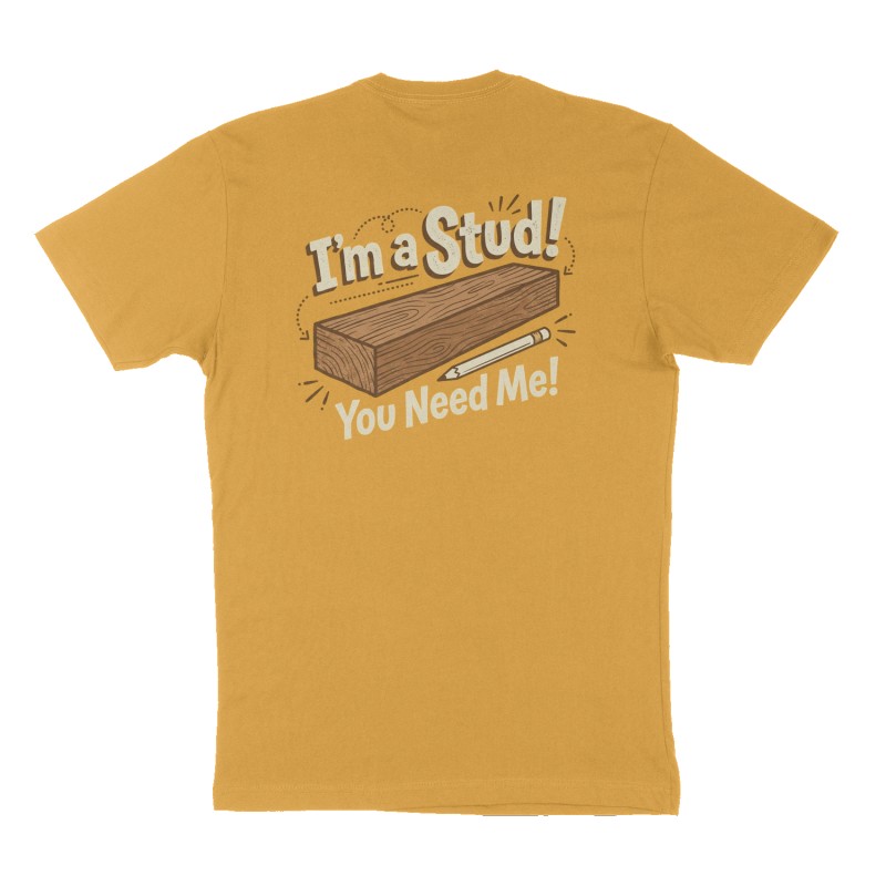 Custom t-shirt: "I'm a Stud!", Back print, mustard-yellow shirt