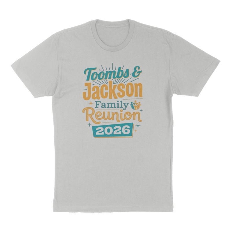 Custom t-shirt: "Toombs & Jackson Family Reunion 2026", Front print, heather-gray shirt