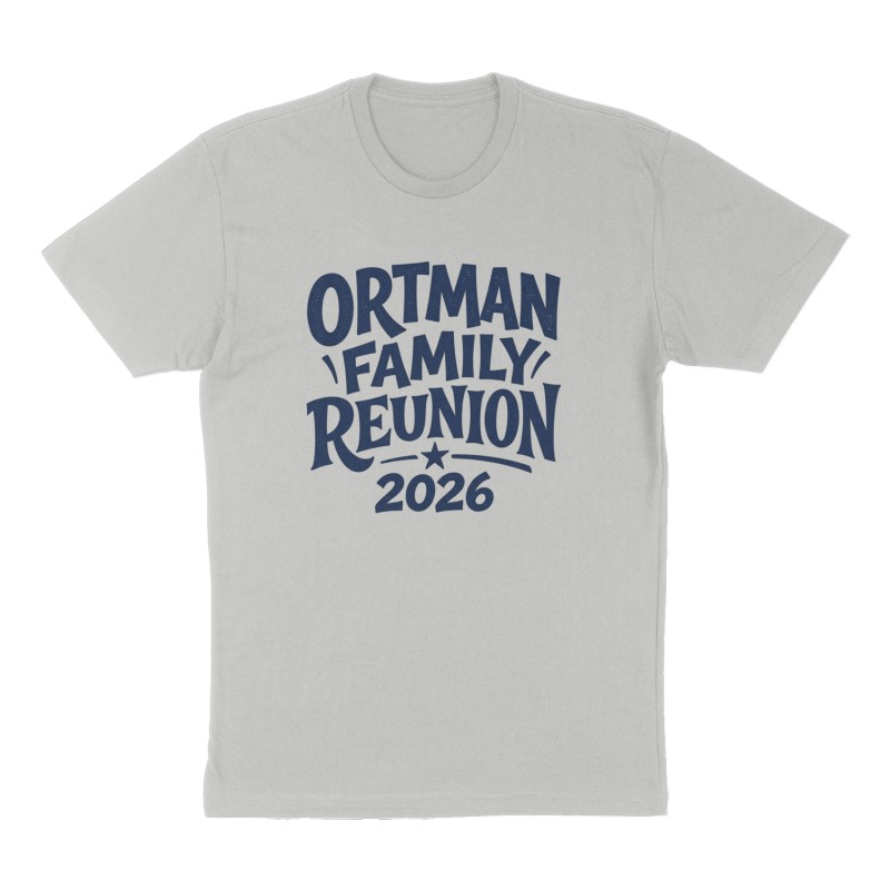 Custom t-shirt: "Ortman Family Reunion ", Front print, heather-gray shirt