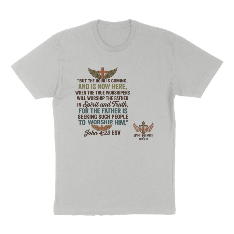Custom t-shirt: "“But the hour is coming, and is now here, when the true worshipers will worship the Father in spirit and truth, for the Father is seeking such people to worship him.” ‭‭John‬ ‭4‬:‭23‬ ‭ESV‬‬", Front print, heather-gray shirt