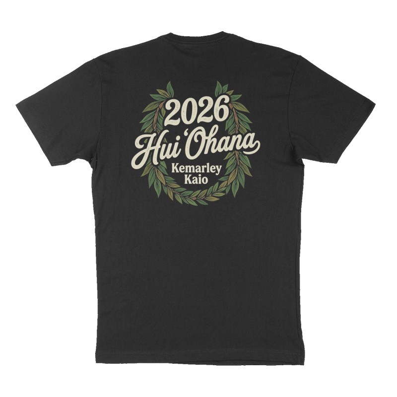 Custom t-shirt: "2026 Hui ‘Ohana", Back print, black shirt