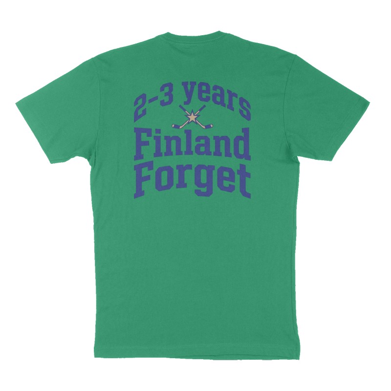 Custom t-shirt: "2-3 years Finland Forget", Back print, green shirt