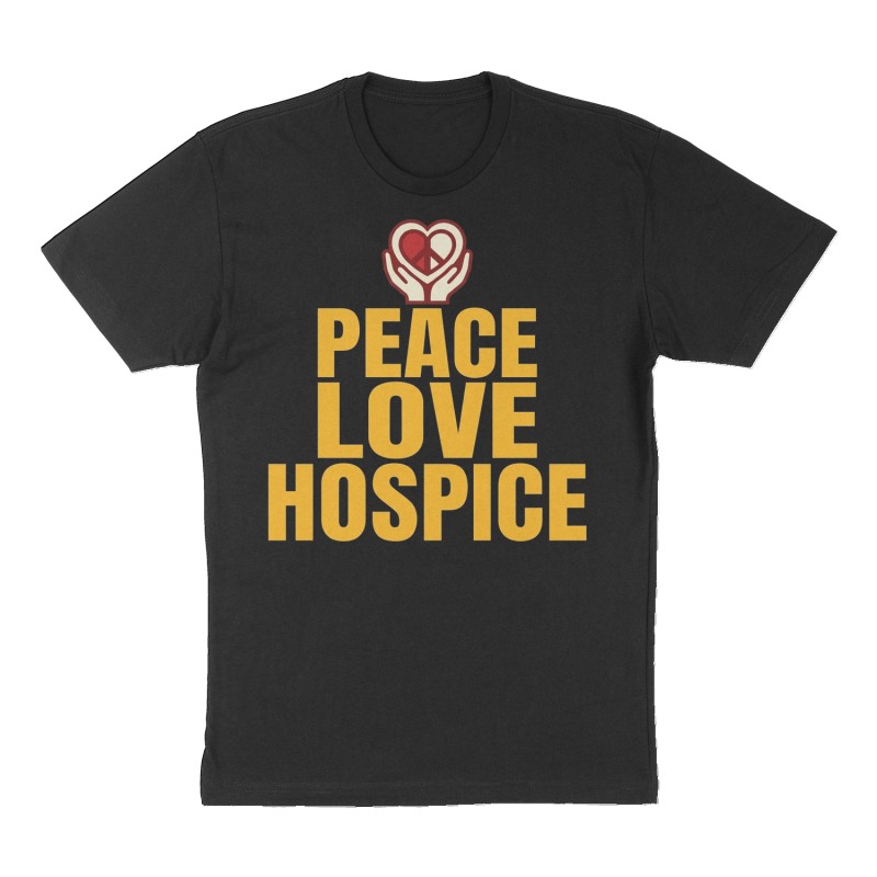 Custom t-shirt: "Peace, Love, Hospice", Front print, black shirt