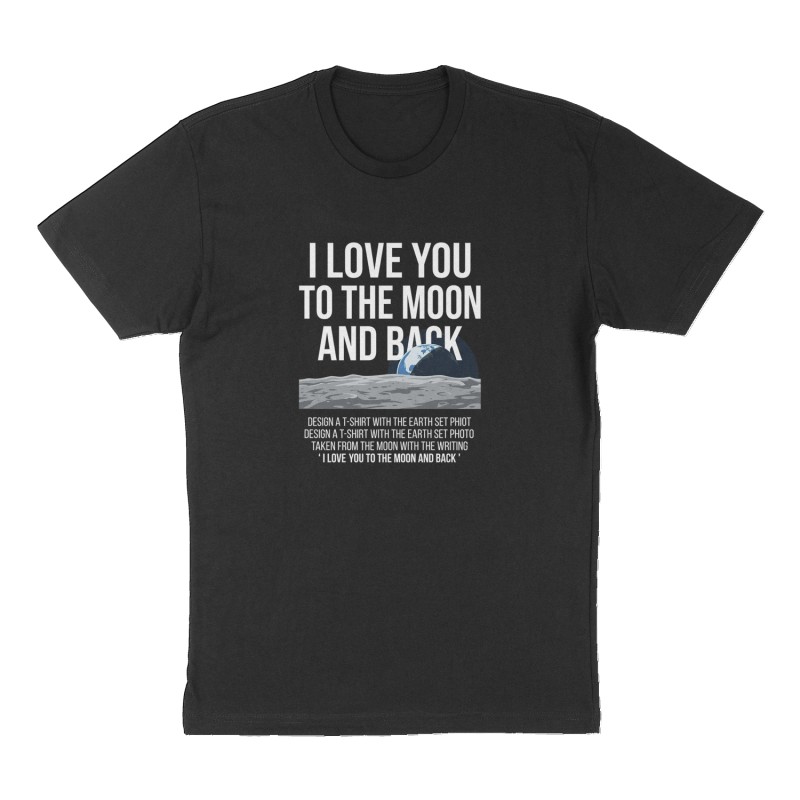 Custom t-shirt: "I love you to the moon and back", Front print, black shirt