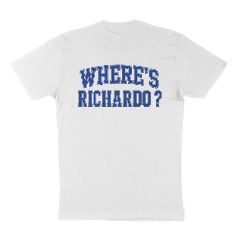 Custom t-shirt: "Where's Richardo ?", Back print, white shirt