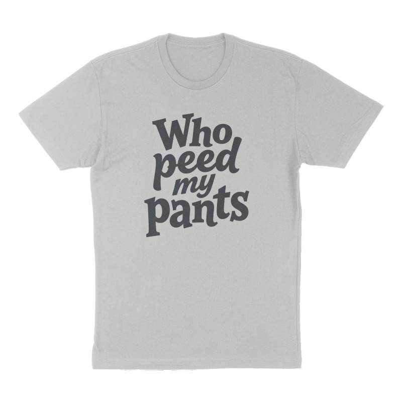 Custom t-shirt: "Who peed my pants", Front print, heather-gray shirt