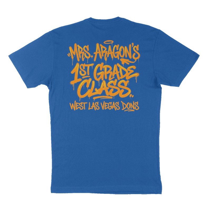 Custom t-shirt: "Mrs. Aragon's 1st grade class", Back print, royal-blue shirt