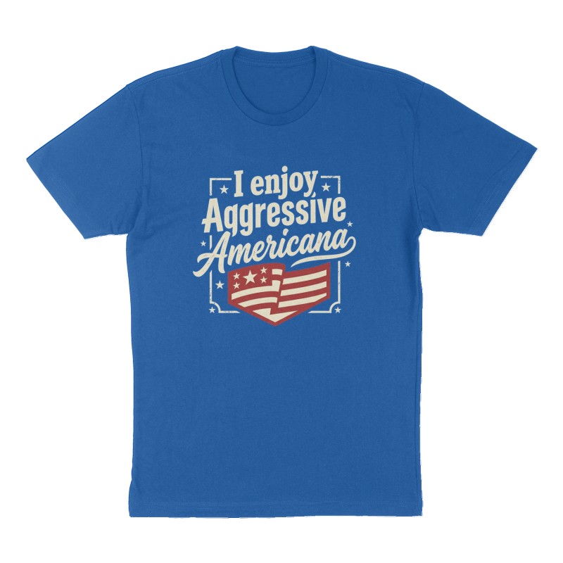 Custom t-shirt: "I enjoy Aggressive Americana", Front print, royal-blue shirt
