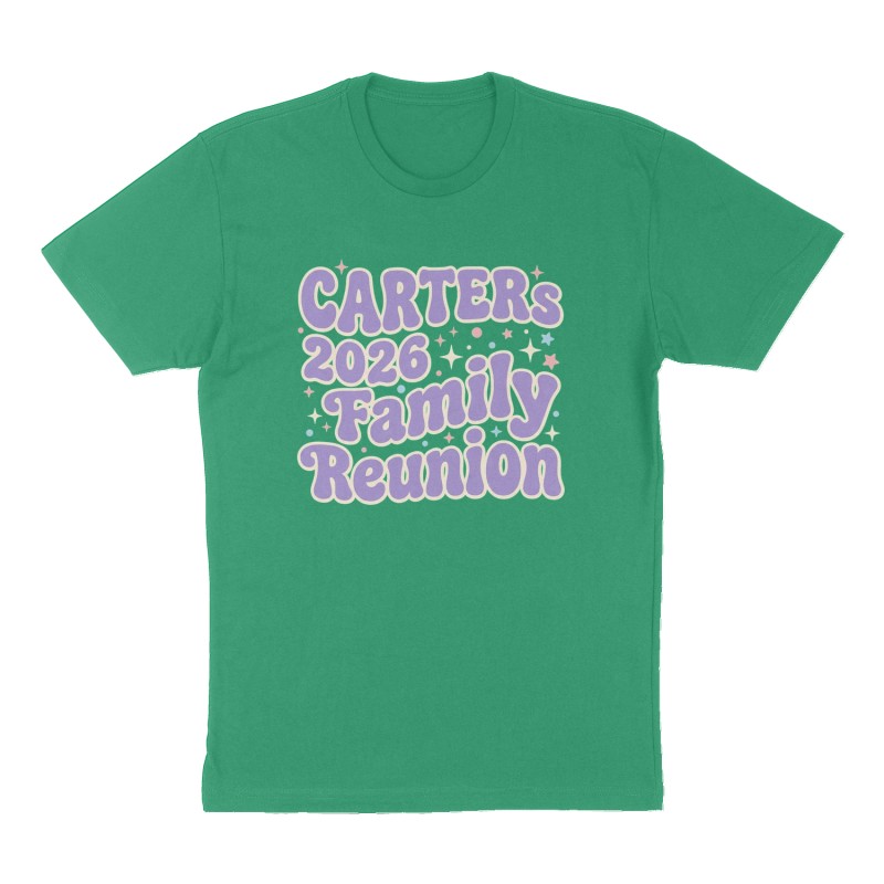 Custom t-shirt: "CARTERs 2026 Family Reunion", Front print, green shirt