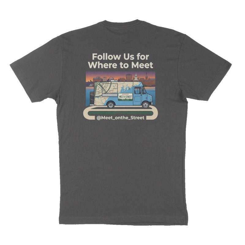 Custom t-shirt: "Follow Us for Where to Meet", Back print, charcoal shirt