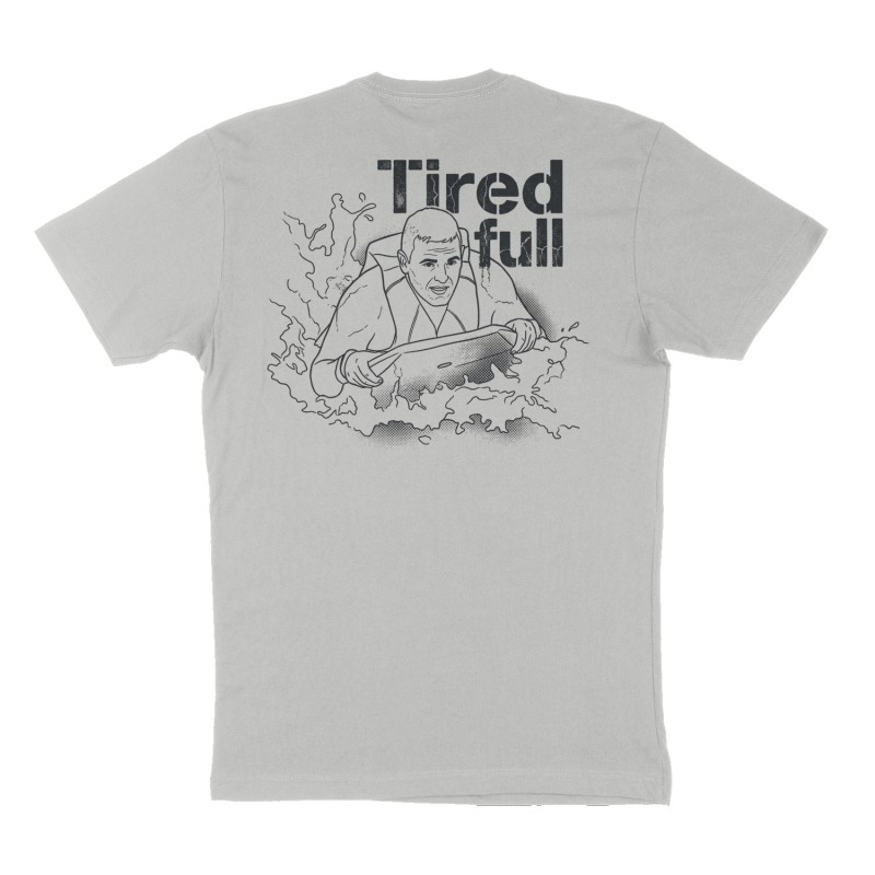 Custom t-shirt: "Tired full", Back print, heather-gray shirt
