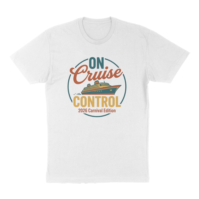 Custom t-shirt: "On Cruise Control", Front print, white shirt