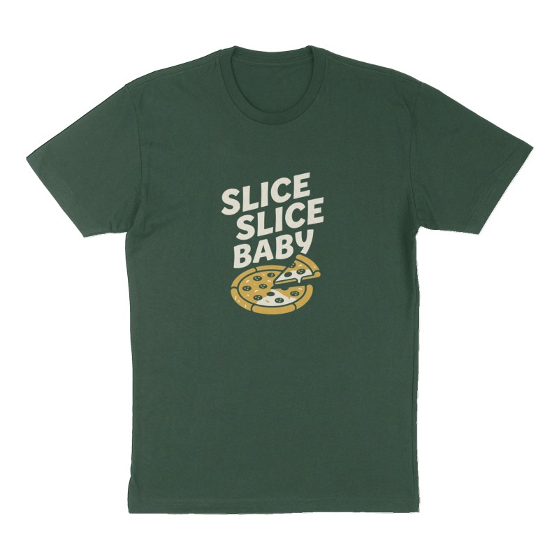 Custom t-shirt: "SLICE SLICE BABY", Front print, forest-green shirt