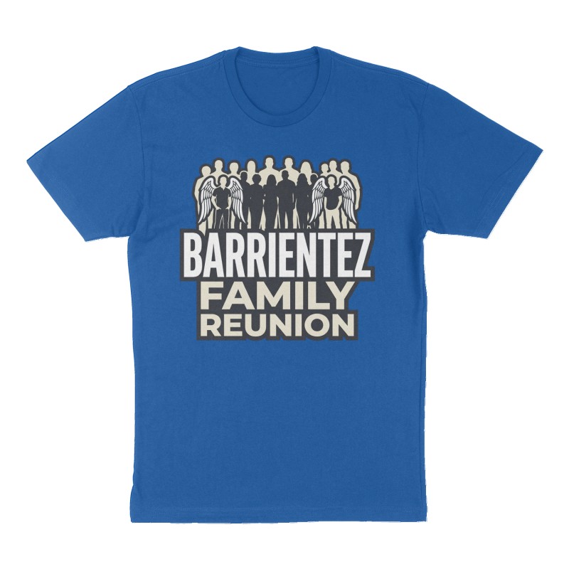 Custom t-shirt: "Barrientez Family Reunion", Front print, royal-blue shirt