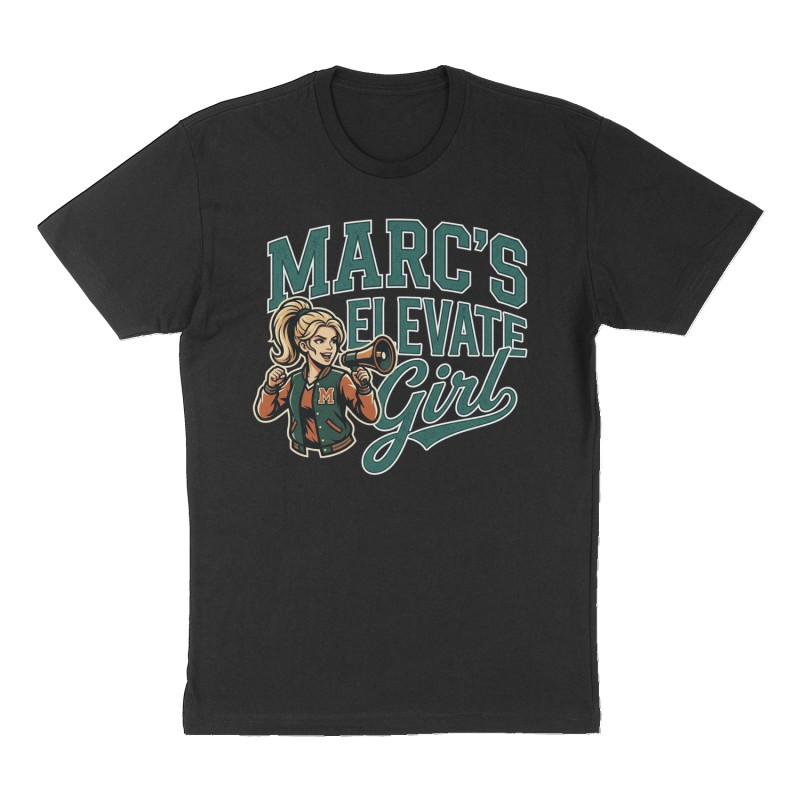 Custom t-shirt: "Marc's Elevate Girl", Front print, black shirt
