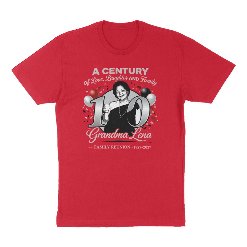 Custom t-shirt: "A CENTURY OF LOVE, LAUGHTER AND FAMILY", Front print, red shirt