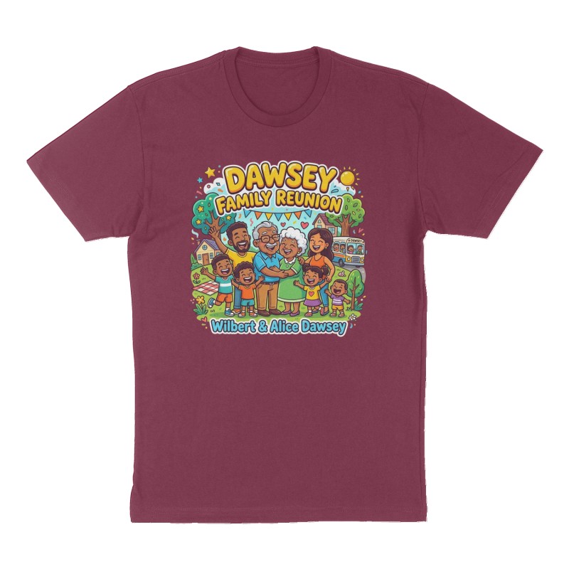 Custom t-shirt: "Dawsey Family Reunion ", Front print, maroon shirt