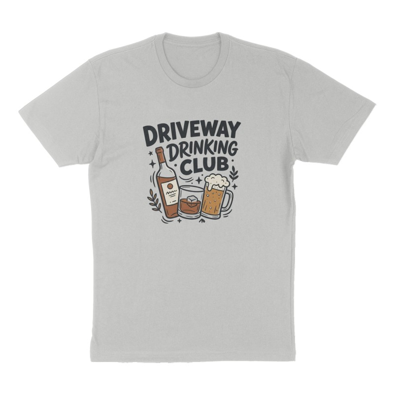 Custom t-shirt: "Driveway Drinking Club", Front print, heather-gray shirt