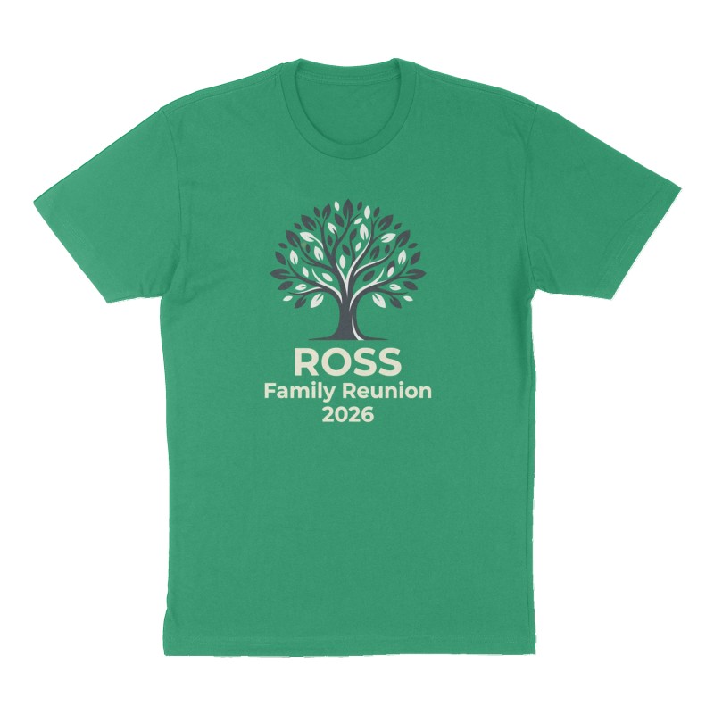 Custom t-shirt: "ROSS Family Reunion 2026", Front print, green shirt