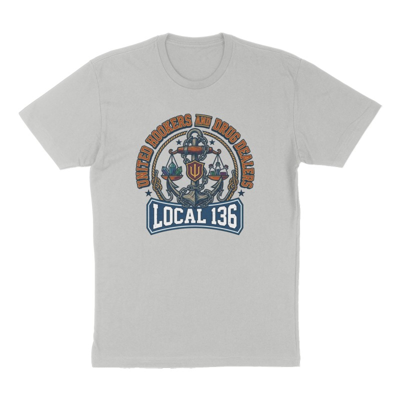 Custom t-shirt: "United Hookers and Drug Dealers Local 136", Front print, heather-gray shirt