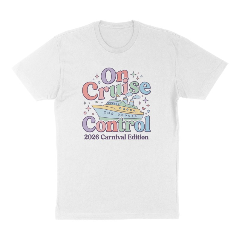 Custom t-shirt: "On Cruise Control", Front print, white shirt
