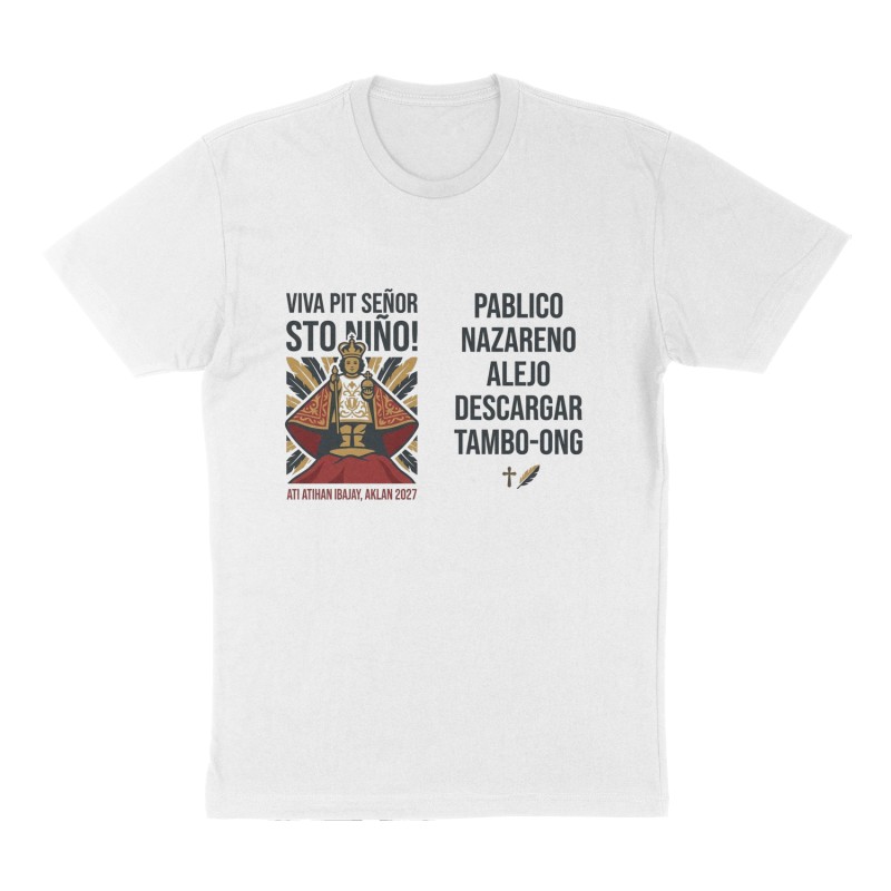 Custom t-shirt: "Viva Pit Señor Sto Niño! ", Front print, white shirt