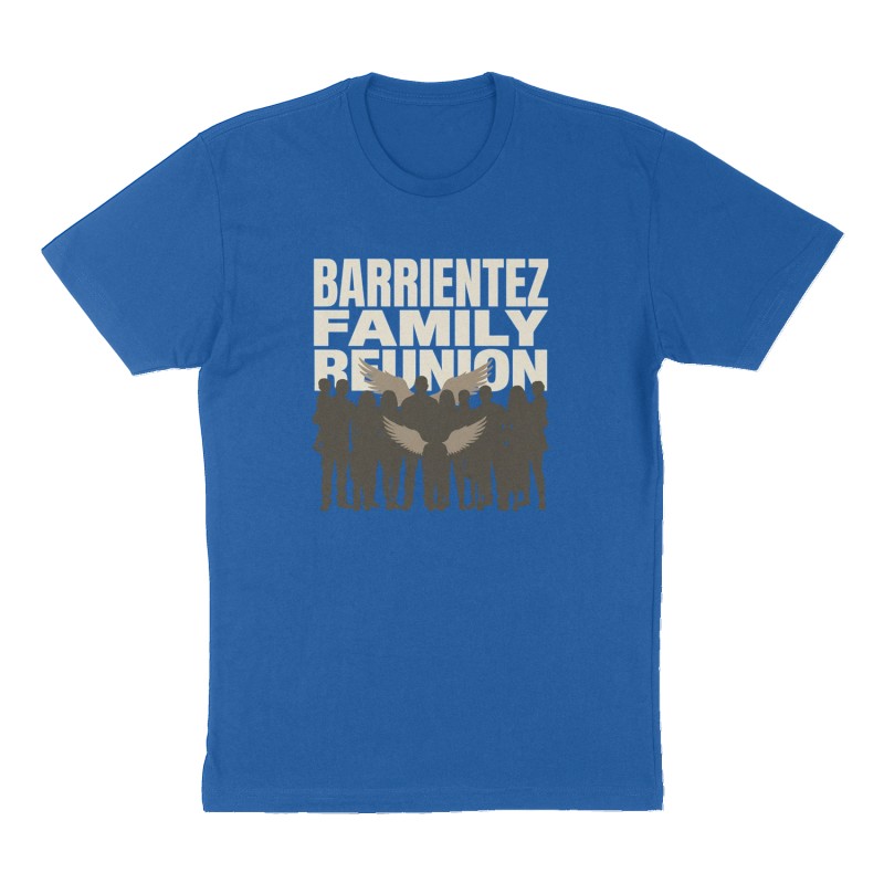 Custom t-shirt: "Barrientez Family Reunion", Front print, royal-blue shirt