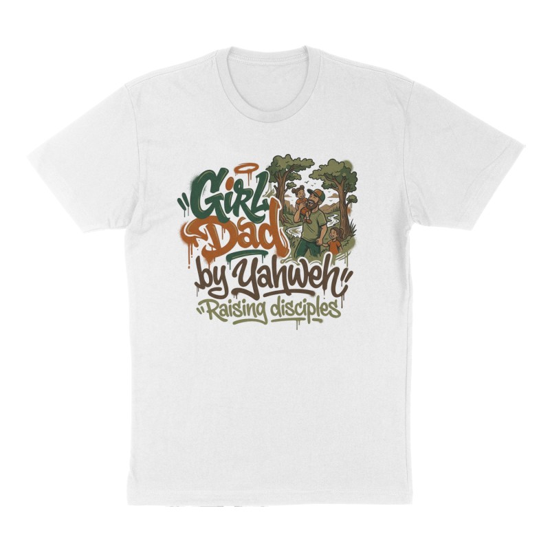 Custom t-shirt: "Girl Dad by Yahweh", Front print, white shirt