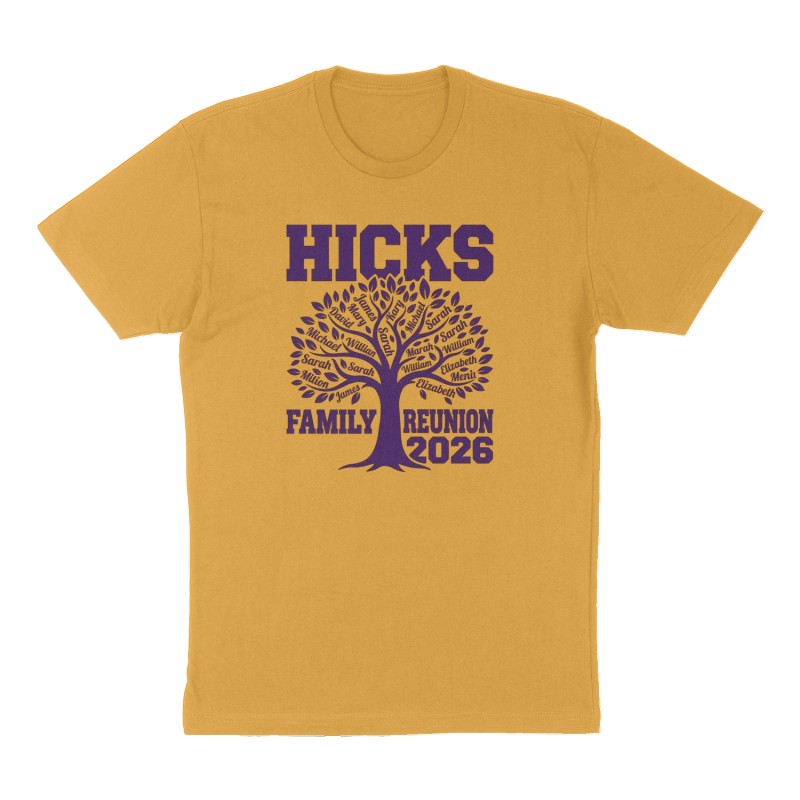 Custom t-shirt: "Hicks Family reunion  2026", Front print, mustard-yellow shirt