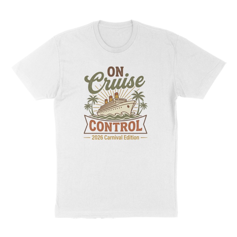 Custom t-shirt: "On Cruise Control", Front print, white shirt