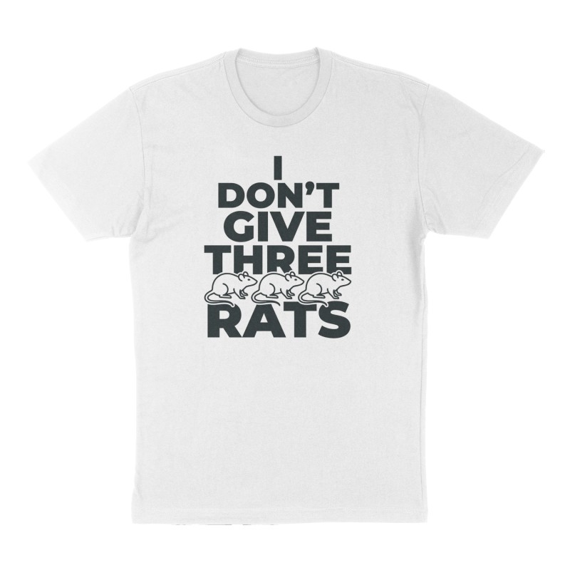 Custom t-shirt: "I don’t give three rats", Front print, white shirt
