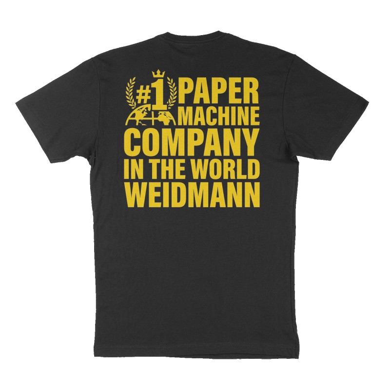 Custom t-shirt: "#1 paper machine company in the world Weidmann ", Back print, black shirt