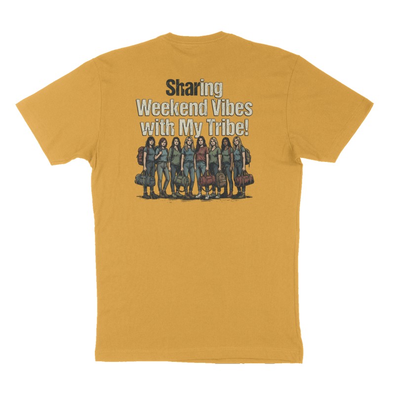 Custom t-shirt: "Sharing Weekend Vibes with My Tribe!", Back print, mustard-yellow shirt