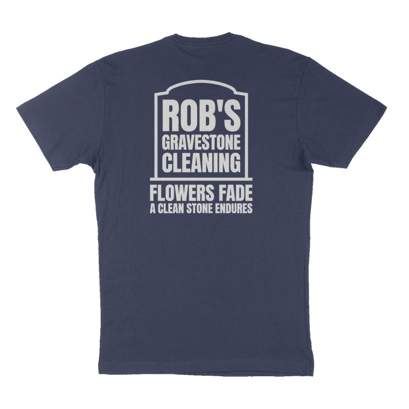 Custom t-shirt: "Rob's Gravestone Cleaning.", Back print, navy shirt