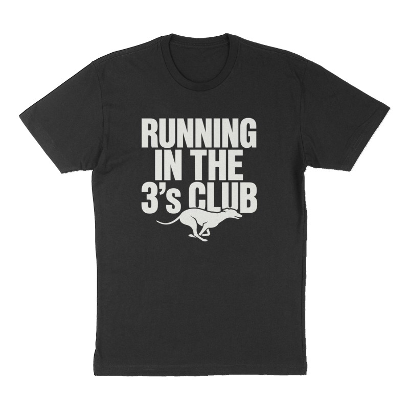 Custom t-shirt: "Running In The 3’s Club", Front print, black shirt