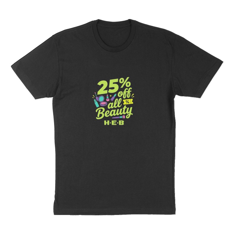 Custom t-shirt: "25% off all Beauty", Front print, black shirt