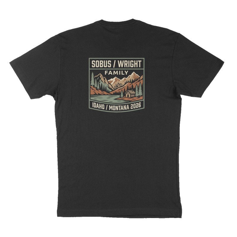 Custom t-shirt: "Sobus/Wright Family Idaho/Montana 2026", Back print, black shirt