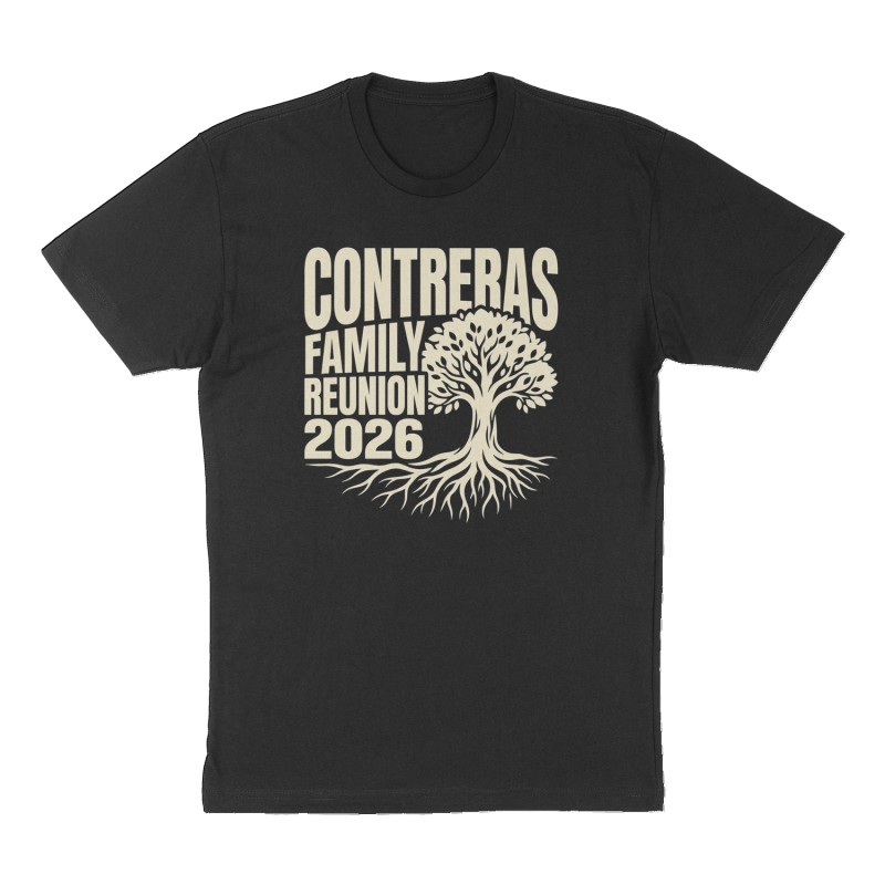 Custom t-shirt: "CONTRERAS FAMILY REUNION 2026", Front print, black shirt