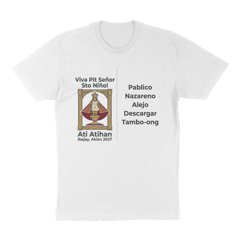 Custom t-shirt: "Viva Pit Señor Sto Niño! ", Front print, white shirt