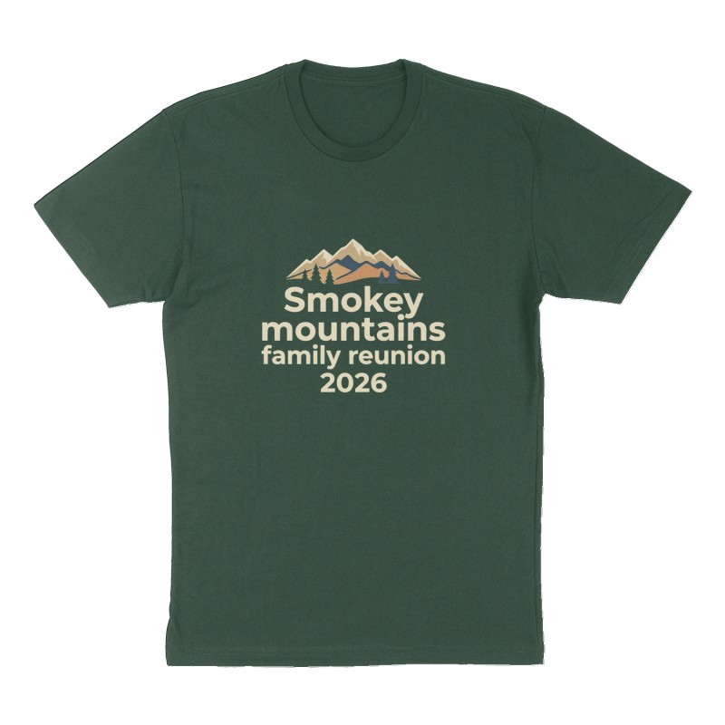 Custom t-shirt: "Smokey mountains family reunion 2026", Front print, forest-green shirt